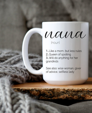 Grandma / Nana Definition Mug | 15oz Coffee Mug | Grandmother Gift | Nana Gift Idea | New Grandma Announcement | Family Gift